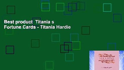 Best product  Titania s Fortune Cards - Titania Hardie