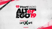 iHeartRadio ALTer EGO 2019 Live Stream