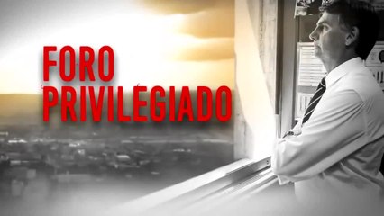 Bolsonaros contra o foro privilegiado