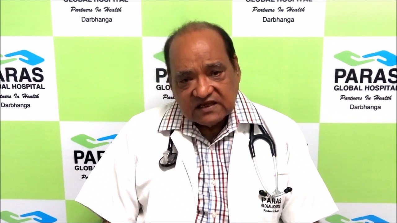 Malaria & It's Prevention | Dr Ashok Kumar Gupta, Paras Darbhanga | पारस दरभंगा