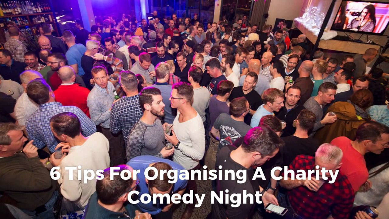 6 Tips For Organising A Charity Comedy Night