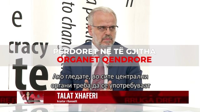 Rruga drejt - Xhaferi mendon se gjuha shqipe është zyrtare