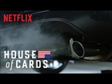 House of Cards - Season 4 | Exhaust [UK & Ireland] | Netflix