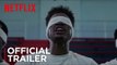 Burning Sands | Official Trailer [HD] | Netflix