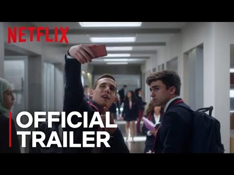 Elite | Official Trailer [HD] | Netflix
