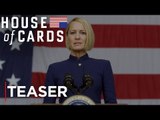 House of Cards | Teaser [HD] | Netflix