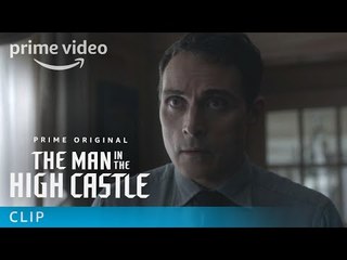 The Man in the High Castle Season 2 - The Hardest Thing A Father Could Ever Do | Prime Video