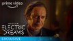 Philip K. Dick’s Electric Dreams - Behind the Scenes with Steve Buscemi | Prime Video