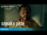 Sneaky Pete - Season 1 Recap | Prime Video