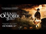 THE HOUSES OCTOBER BUILT Trailer (Horror - 2014)