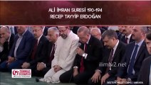 ALİ İMRAN SURESİ 190-194 RECEP TAYYİP ERDOĞAN