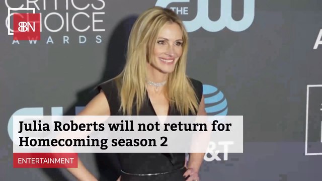 Julia Roberts Will Not Be In Season 2 Of Homecoming