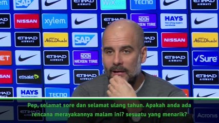 Saya Tak Punya Teman - Guardiola Tentang Perayaan Ulang Tahun