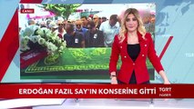Cumhurbaşkanı Erdoğan Fazıl Say'ın Konserine Katıldı