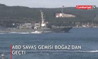 ABD savaş gemisi boğazdan geçti