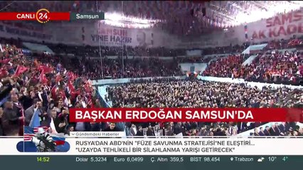 Başkan Erdoğan, Samsun'da konuşma yapıyor
