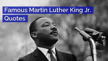 Famous Martin Luther King Jr. Quotes