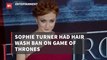 Sophie Turner Stopped Washing Her Hair For 'Game Of Thrones'