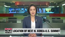 Location chosen for 2nd N. Korea-U.S. summit: Trump