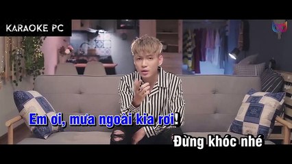 Karaoke Giận Nhau Để Hiểu Nhau Hơn - Thiên Dũng