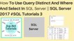 How to use query distinct , where & select sql server 2017 || #sql tutorials 3