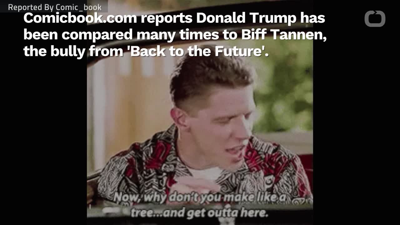 Was Biff From 'Back To The Future' Based On Trump?