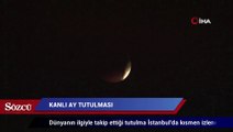 Kanlı ay tutulması İstanbul'da kısmen görüldü