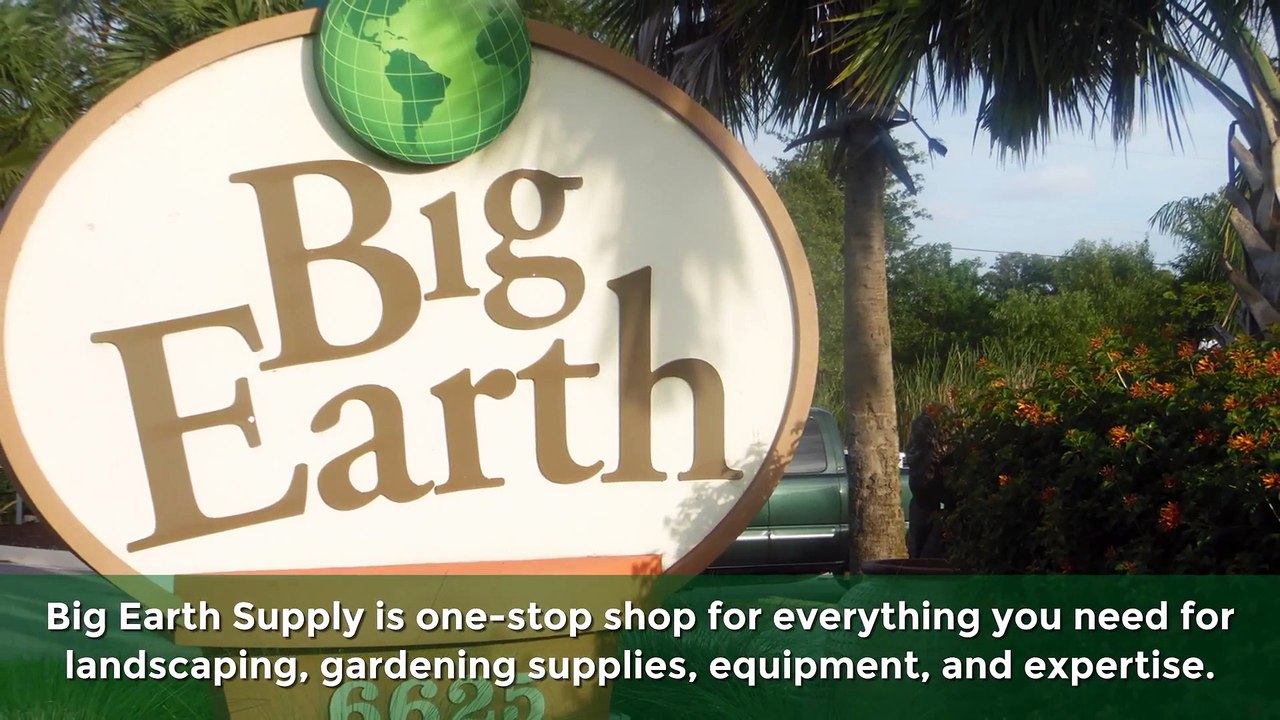 Landscaping & Gardening Supplies, Equipment & Expertise - Big Earth Supply