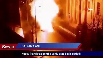 Kuzey İrlanda'daki patlama anının görüntüleri ortaya çıktı
