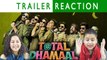 Total Dhamaal | Trailer Reaction | Ajay | Anil | Madhuri | Indra Kumar