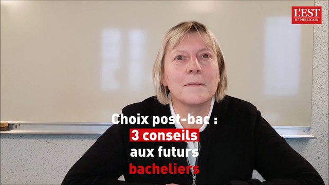 Choix post-bac : Laurence Naert, chef du service d'information et d'orientation du rectorat de Nancy-Metz, livre trois conseils aux futurs bacheliers