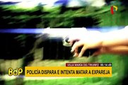 Policía en actividad disparó a su exconviviente en Villa María del Triunfo