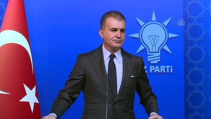 Çelik: ''Türkiye, DEAŞ'a karşı mücadeleyi yürütecek kapasiteye sahiptir'' - ANKARA