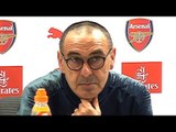 Arsenal 2-0 Chelsea - Maurizio Sarri Post Match Press Conference - Premier League