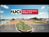 2017 UCI BMX Supercross World Cup Tour