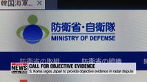 S. Korea urges Japan to provide scientific and objective evidence in radar dispute