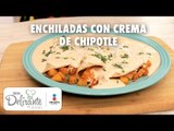 Receta de enchiladas con crema de chipotle | Cocina Delirante