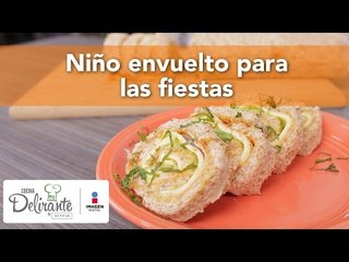 Niño envuelto para las fiestas | Cocina Delirante