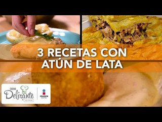 3 recetas con atún de lata | Cocina Delirante