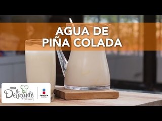 Agua de piña colada | Cocina Delirante