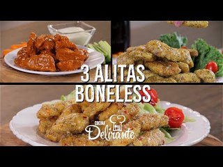 3 alitas boneless | Cocina Delirante