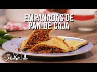Empanadas de pan de caja | Cocina Delirante