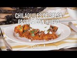 Chilaquiles de salsa pasilla con huevo | Cocina Delirante