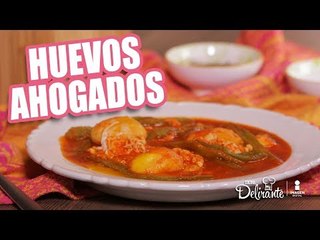 Huevos Ahogados | Cocina Delirante