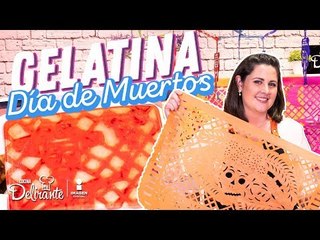 ¡Gelatina de Día de Muertos! | Hasta La Cocina | Cocina Delirante