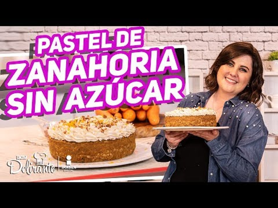¡Delicioso Pastel De Zanahoria SIN AZÚCAR Y NUT...