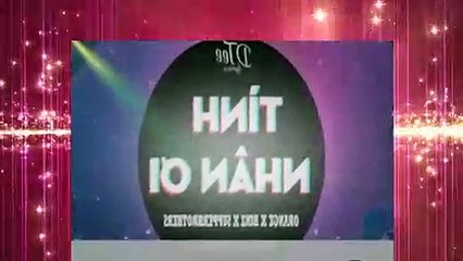 TÌNH NHÂN ƠI - Orange X Binz X Supperbrothers (TiKiDrops Remix)