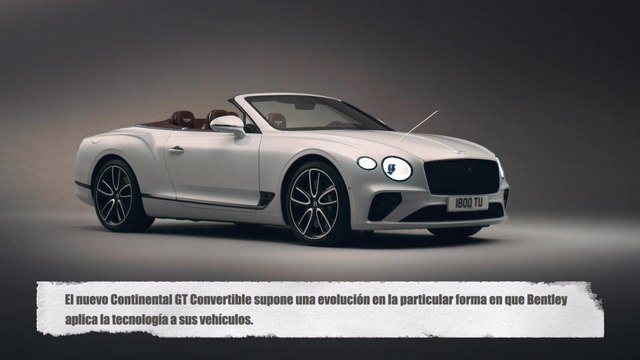 Bentley Continental GT Convertible - Exterior y Tecnología