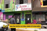 VES: delincuentes asaltan centro cultural y se llevan más de 10 mil soles