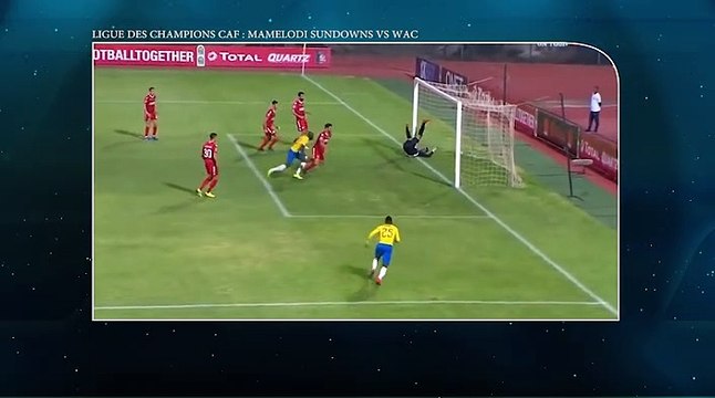 FOOTBALL : LIGUE DES CHAMPIONS CAF - RÉSUMÉ DU MATCH MAMELODIE SUNDOWS vs WAC